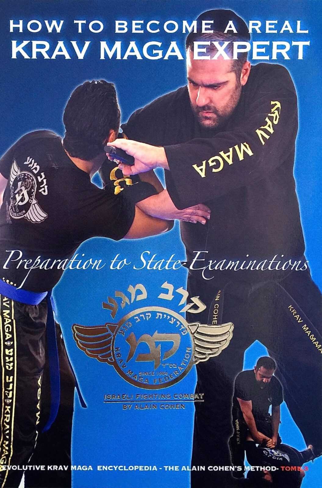 HOW TO A REAL KRAV MAGA EXPERT Preparation to